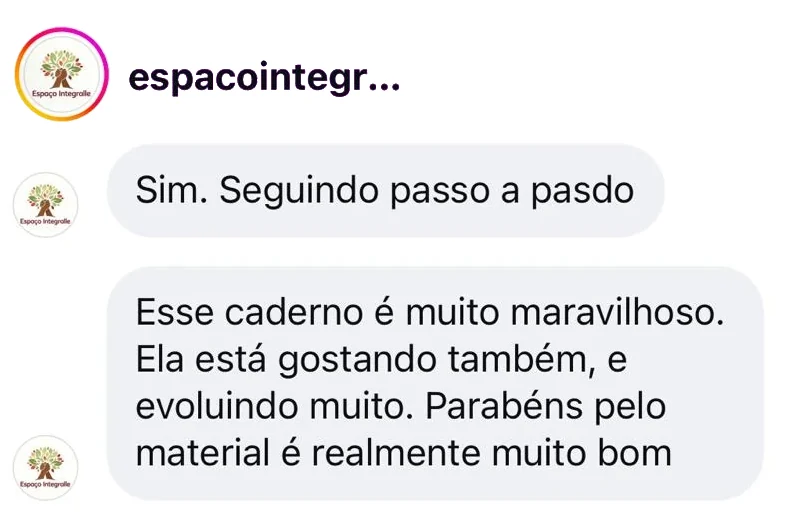 Clínica conta que segue o caderno passo a passo e que a criança está gostando e evoluindo